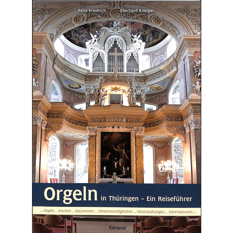 Orgeln in Thüringen - ein Reiseführer
