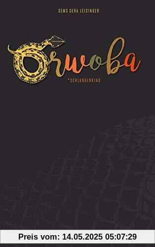ORWOBA: Schlangenkind (Literareon)