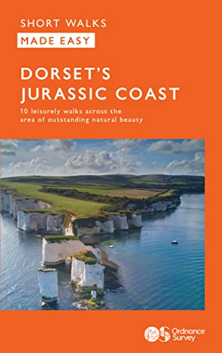OS Short Walks Made Easy - Dorset's Jurassic Coast: 10 Leisurely Walks
