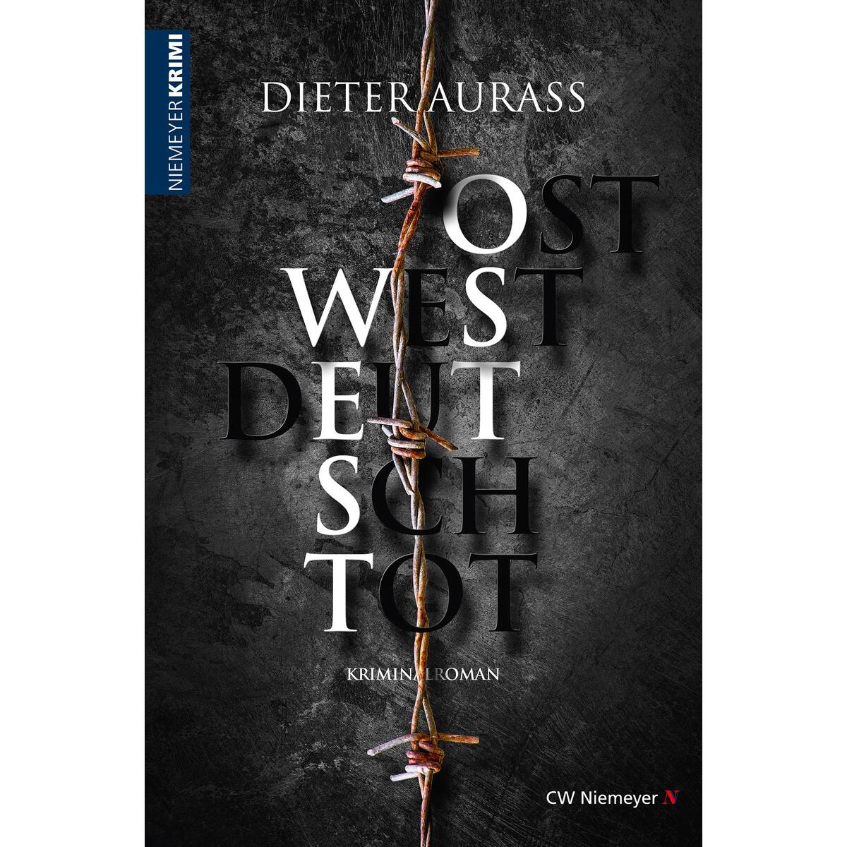 OST WEST DEUTSCH TOT von Niemeyer C.W. Buchverlage