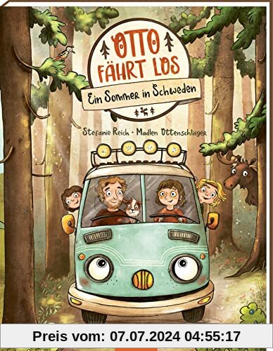 OTTO fährt los!: Ein Sommer in Schweden | Bilderbuch für alle Vanlife-Fans & Camper-Kinder, Reisen mit dem Bus, Abenteuergeschichte ab 4 Jahren