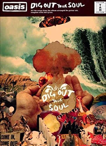 Oasis (Tab): Dig out Your Soul