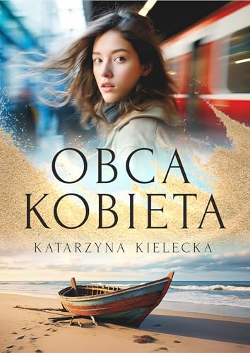 Obca kobieta Obca kobieta von Szara Godzina