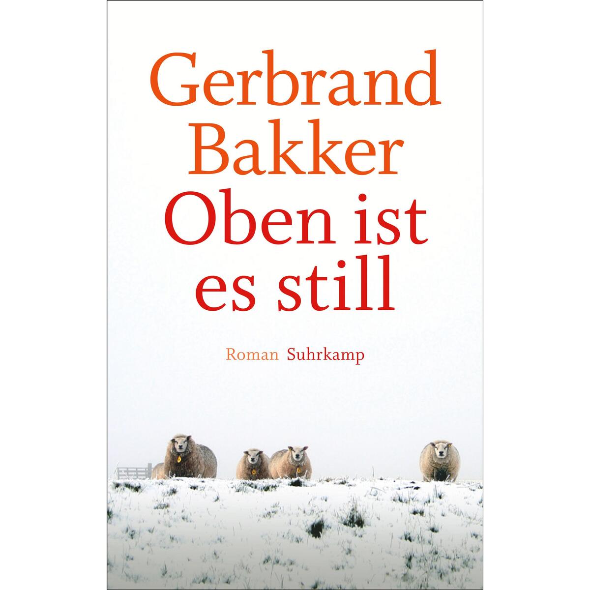 Oben ist es still Oben ist es still von Suhrkamp Verlag