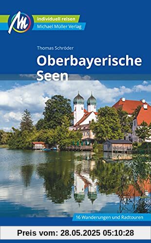 Oberbayerische Seen Reiseführer Michael Müller Verlag: Individuell reisen mit vielen praktischen Tipps. Oberbayerische Seen Reiseführer Michael Müller Verlag: Individuell reisen mit vielen praktischen Tipps.