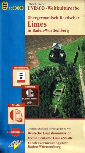 Obergermanisch-Rätischer Limes in Baden-Württemberg: UNESCO-Kulturerbe: Offizielle Karte UNESCO-Weltkulturerbe. Wanderweg, Radweg, Straße. Hrsg. v. ... Verein Deutsche Limes-Straße u. a. Obergermanisch-Rätischer Limes in Baden-Württemberg: UNESCO-Kulturerbe: Offizielle Karte UNESCO-Weltkulturerbe. Wanderweg, Radweg, Straße. Hrsg. v. ... Verein Deutsche Limes-Straße u. a.