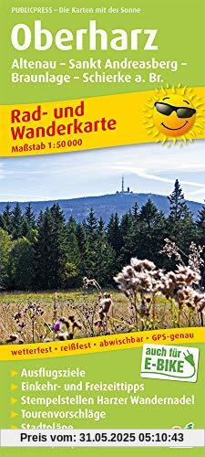 Oberharz - Altenau, St. Andreasberg, Braunlage, Schierke a. Br.: Rad- und Wanderkarte mit Ausflugszielen, Einkehr- & Freizeittipps und Stadtplänen, ... 1:50000 (Rad- und Wanderkarte / RuWK)