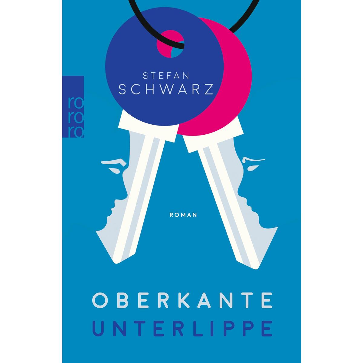 Oberkante Unterlippe von Rowohlt Taschenbuch