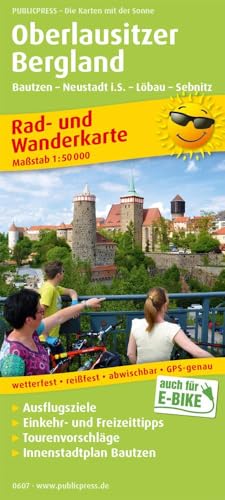 Oberlausitzer Bergland, Bautzen - Neustadt i.S. - Löbau - Sebnitz: Rad- und Wanderkarte mit Ausflugszielen, Einkehr- & Freizeittipps, wetterfest, ... 1:50000 (Rad- und Wanderkarte: RuWK) von Publicpress