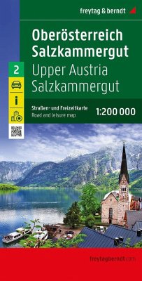Oberösterreich - Salzkammergut, Straßen- und Freizeitkarte 1:200.000, freytag & berndt von Freytag-Berndt u. Artaria