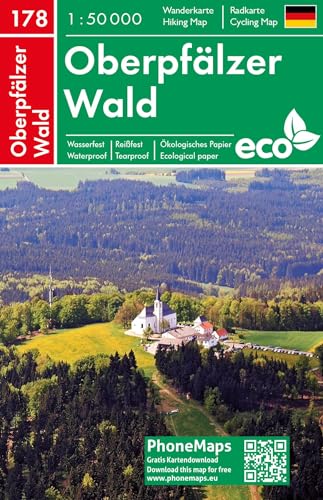 Oberpfälzer Wald, Wander - Radkarte 1 : 50 000 (PhoneMaps Wander - Radkarte Deutschland, Band 178) von Freytag + Berndt