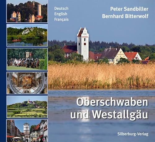 Oberschwaben und Westallgäu: Deutsch, English, Français