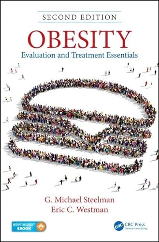 Obesity: Evaluation and Treatment Essentials, Second Edition von CRC Press