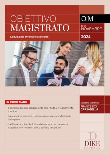 Obiettivo magistrato. La guida per affrontare il concorso (2024) (Vol. 79) von Dike Giuridica