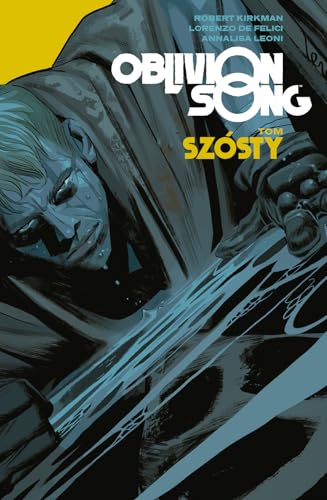 Oblivion Song (6) (Oblivion song Tom 6, Band 6) von Sonia Draga