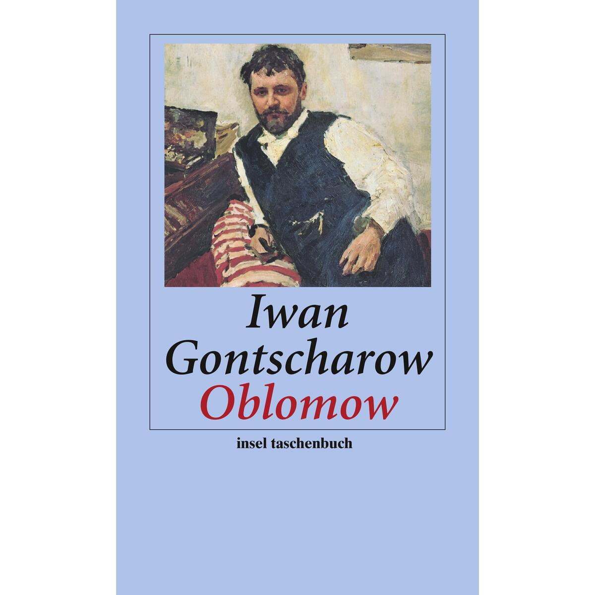 Oblomow Oblomow von Insel Verlag GmbH