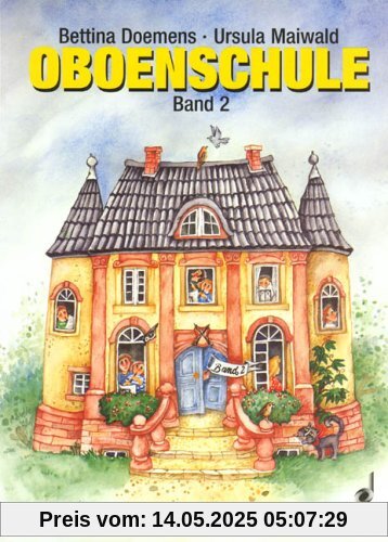 Oboenschule: Band 2. Oboe. Schülerheft.