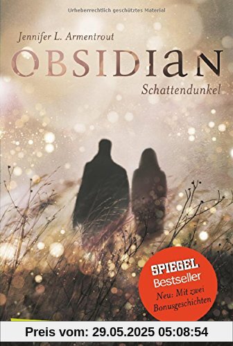 Obsidian, Band 1: Obsidian. Schattendunkel Obsidian, Band 1: Obsidian. Schattendunkel