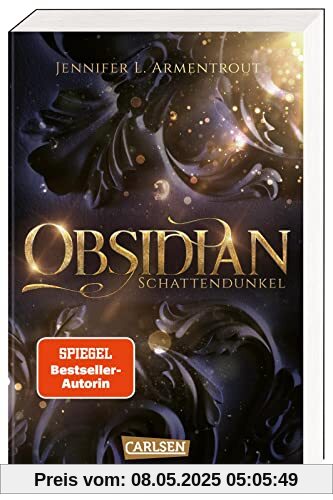 Obsidian 1: Obsidian. Schattendunkel: Band 1 der Fantasy-Romance-Bestsellerserie mit Suchtgefahr (1)