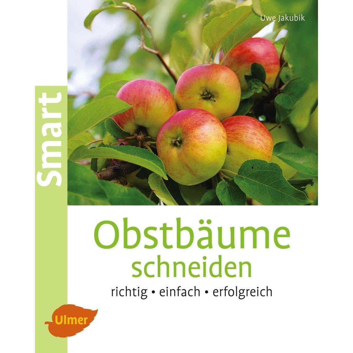 Obstbäume schneiden von Ulmer Eugen Verlag
