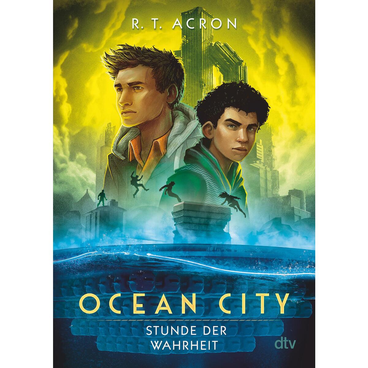 Ocean City - Stunde der Wahrheit von dtv Verlagsgesellschaft