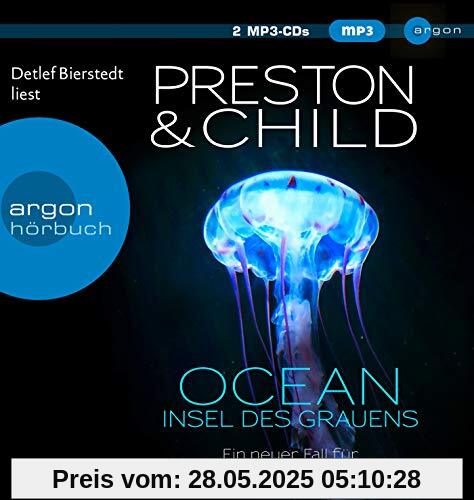 Ocean – Insel des Grauens: Ein neuer Fall für Special Agent Pendergast (Ein Fall für Special Agent Pendergast, Band 19)