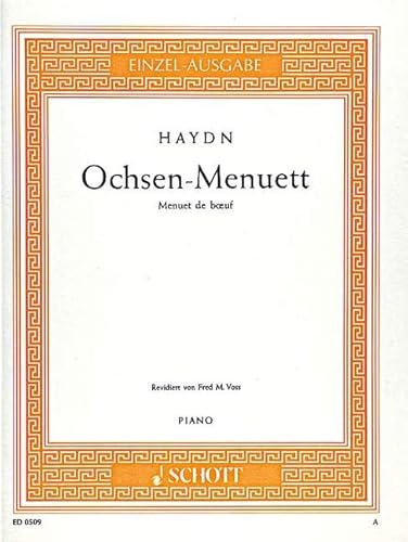 Ochsen-Menuett: Hob. IX:27. Klavier.: Hob. IX:27. piano. (Edition Schott Einzelausgabe)