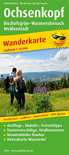 Ochsenkopf: Wanderkarte mit Ausflugszielen, Einkehr- & Freizeittipps, Mountainbike-Strecken und Nebenkarte Wunsiedel, wetterfest, reissfest, abwischbar, GPS-genau. 1:25000 (Wanderkarte: WK) von Publicpress