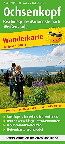 Ochsenkopf: Wanderkarte mit Ausflugszielen, Einkehr- & Freizeittipps, Mountainbike-Strecken und Nebenkarte Wunsiedel, wetterfest, reissfest, abwischbar, GPS-genau. 1:25000 (Wanderkarte / WK)