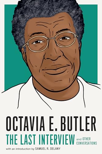 Octavia E. Butler: The Last Interview: and Other Conversations (The Last Interview Series) von Melville House
