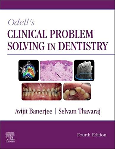 Odell's Clinical Problem Solving in Dentistry von Elsevier