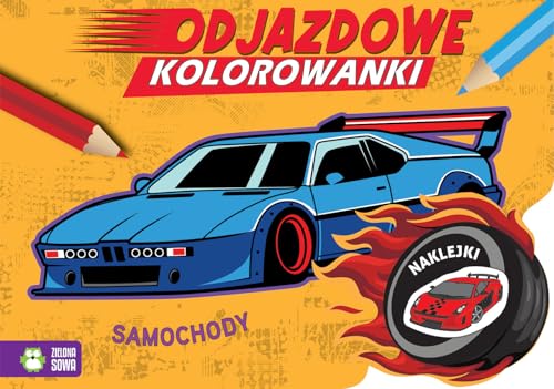 Odjazdowe kolorowanki. Samochody von Zielona Sowa