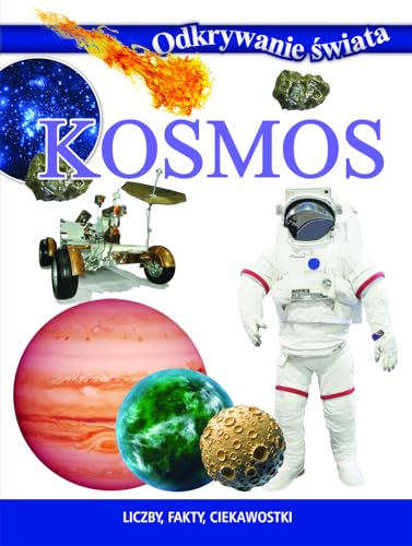 Odkrywanie świata. Kosmos von Olesiejuk