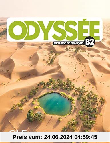 Odyssee B2 Podręcznik do języka francuskiego dla starszej młodzieży i dorosłych: Livre élève