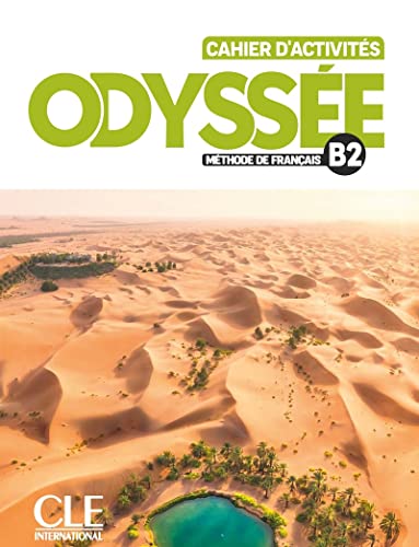 Odyssee: Cahier d'activites B2 + Audio en ligne von CLE INTERNACIONAL