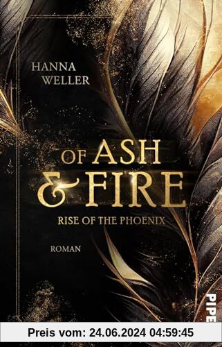 Of Ash and Fire – Rise of the Phoenix: Roman | Fesselnde Urban Fantasy um ein uraltes Geheimnis in Frankfurt am Main