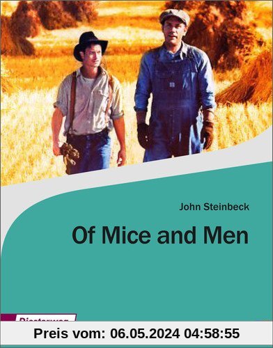 Of Mice and Men: Textbook (Diesterwegs Neusprachliche Bibliothek - Englische Abteilung, Band 17)