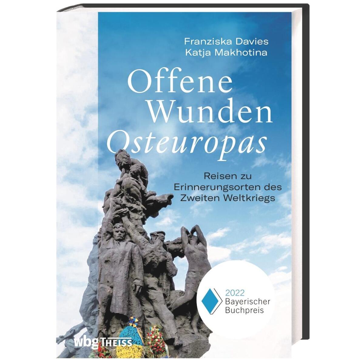 Offene Wunden Osteuropas von wbg Theiss