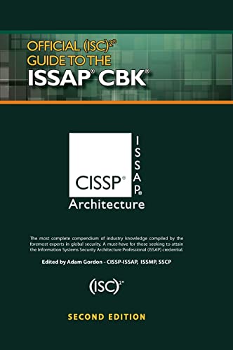 Official (ISC)2 (R) Guide to the ISSAP (R) CBK (Isc2 Press)