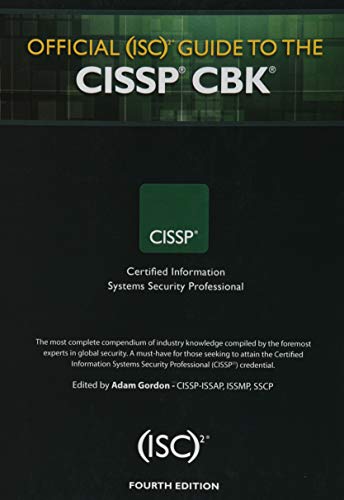 Official (ISC)2 Guide to the CISSP CBK (Isc2 Press)