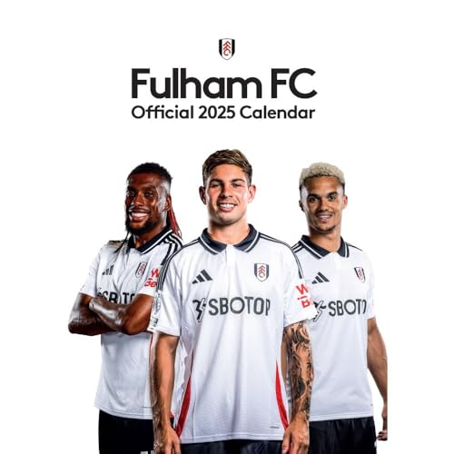 Official Fulham FC A3 Calendar 2025 Official Fulham FC A3 Calendar 2025 von Grange Communications Ltd