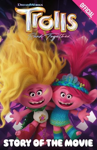 Official Trolls Band Together: Story of the Movie (Trolls 3) von Penguin