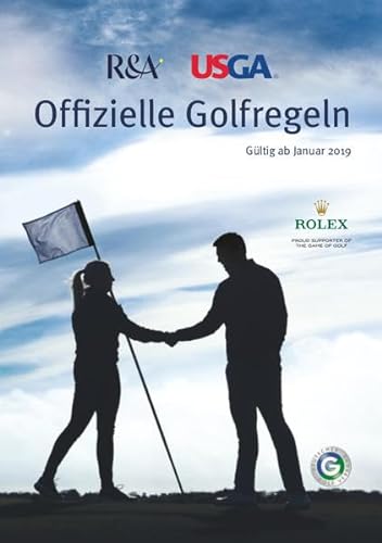 Offizielle Golfregeln: Gültig ab Januar 2019 von Kllen Druck