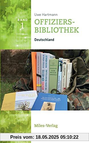 Offiziersbibliothek I: Deutschland Offiziersbibliothek I: Deutschland