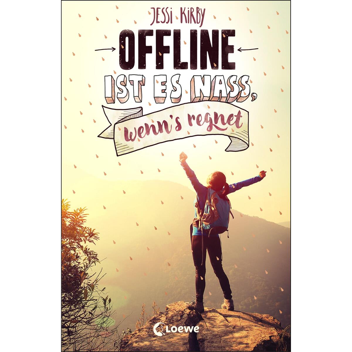 Offline ist es nass, wenn's regnet Offline ist es nass, wenn's regnet von Loewe Verlag GmbH