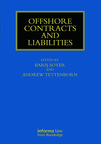 Offshore Contracts and Liabilities (Maritime and Transport Law Library)