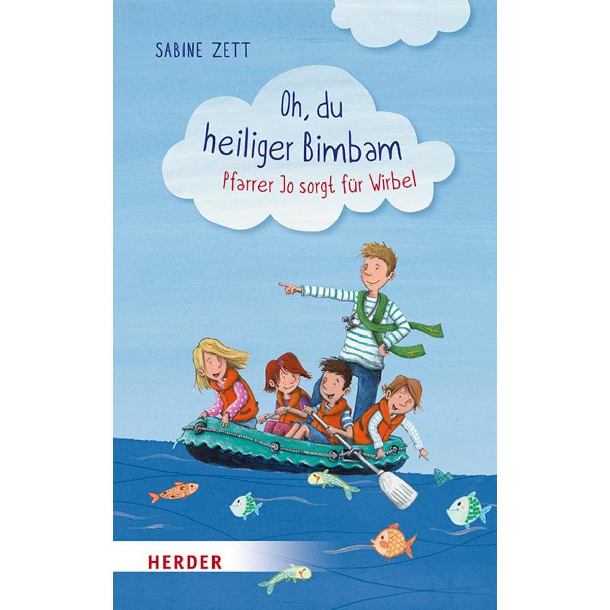Oh, du heiliger Bimbam von Herder Verlag GmbH