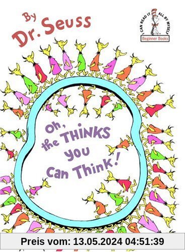 Oh, the Thinks You Can Think! (Beginner Books(R))