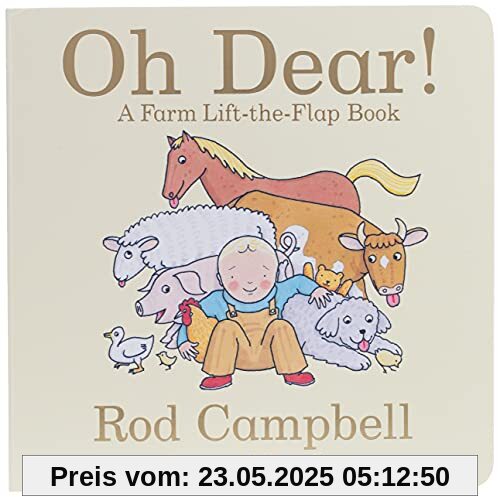 Oh Dear!: A Farm Lift-the-Flap Book (Dear Zoo & Friends)