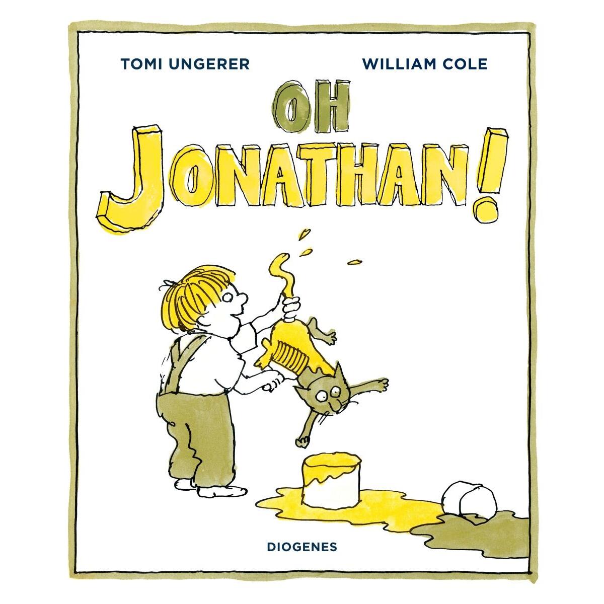 Oh Jonathan! Oh Jonathan! von Diogenes Verlag AG
